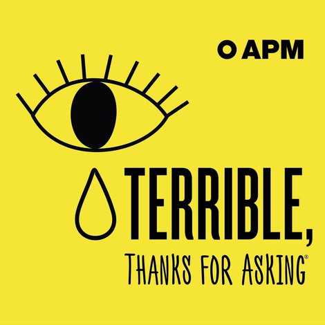 Terrible, Thanks For Asking: A Show About Tragedy And Inner Strength