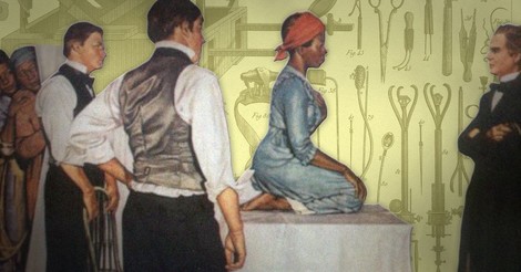 The US Medical System Is Still Haunted By Slavery