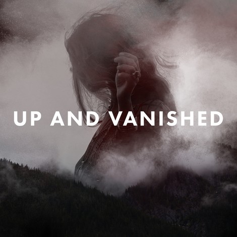Up And Vanished Season II