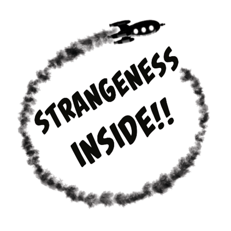 Strangeness In Space: A Sci-Fi Comedy To Cheer Us All Up