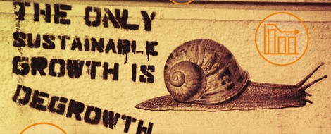 Why The Only Sustainable Growth Is “Degrowth” 