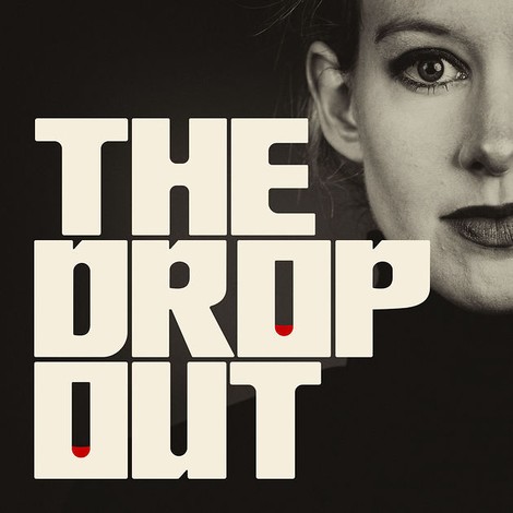 How did Elizabeth Holmes' Theranos Scam Come to Be?