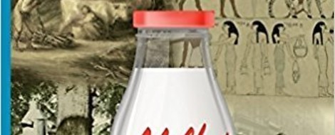 The Embattled History Of Milk